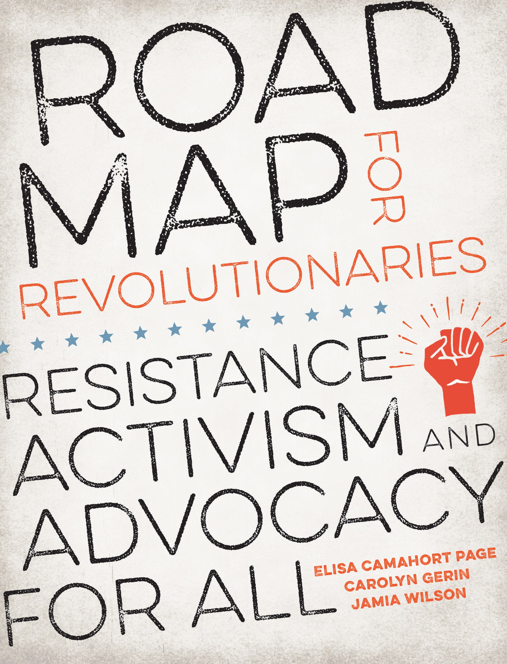 Shameless Plug: My 2018 book on activism is evergreen