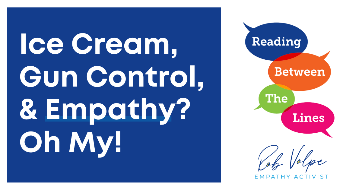 Ice cream, gun control, and empathy? Oh my!