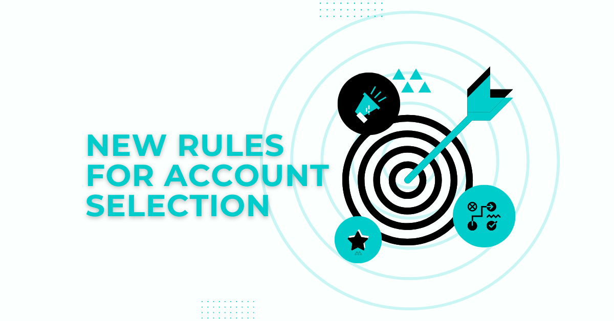 New rules for account selection