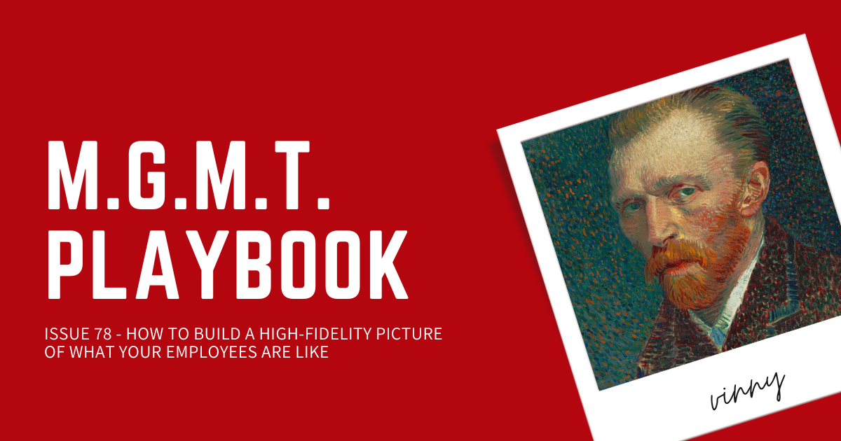 How To Build A High-Fidelity Picture of What Your Employees Are Like