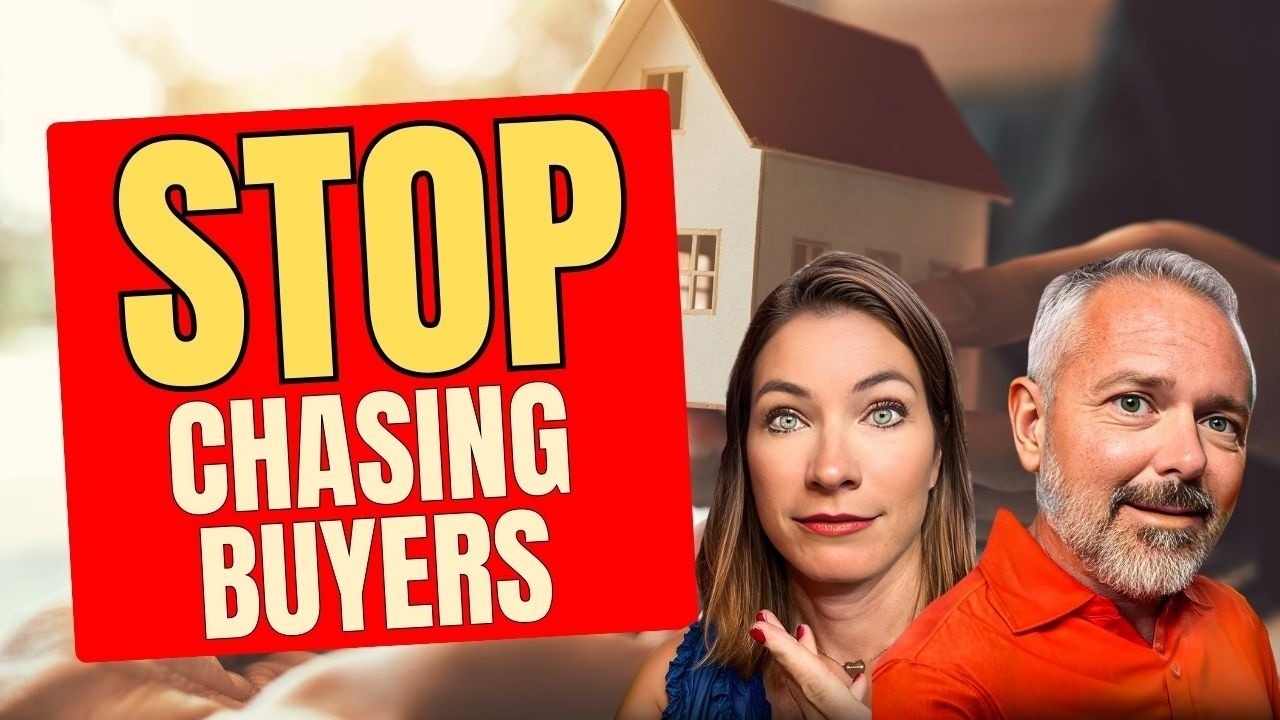 🏡 If You’re Still Chasing Buyers, You’re Stuck