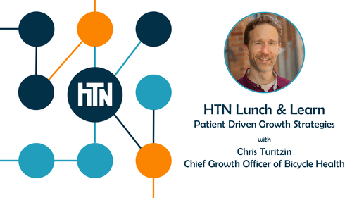 HTN Lunch & Learn: Patient-Driven Growth Strategies