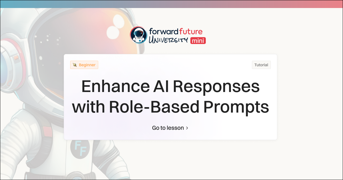 🏫 The “Act As” Role-Based Prompting