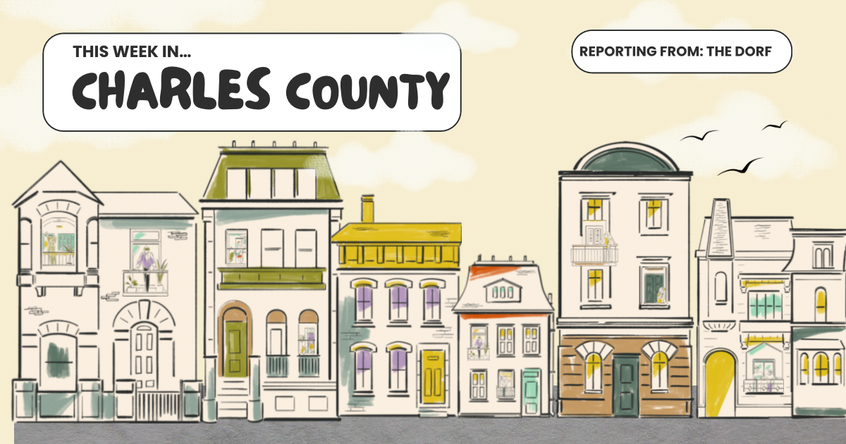 🗞️ Stuff to Do & Things to Know in Charles County