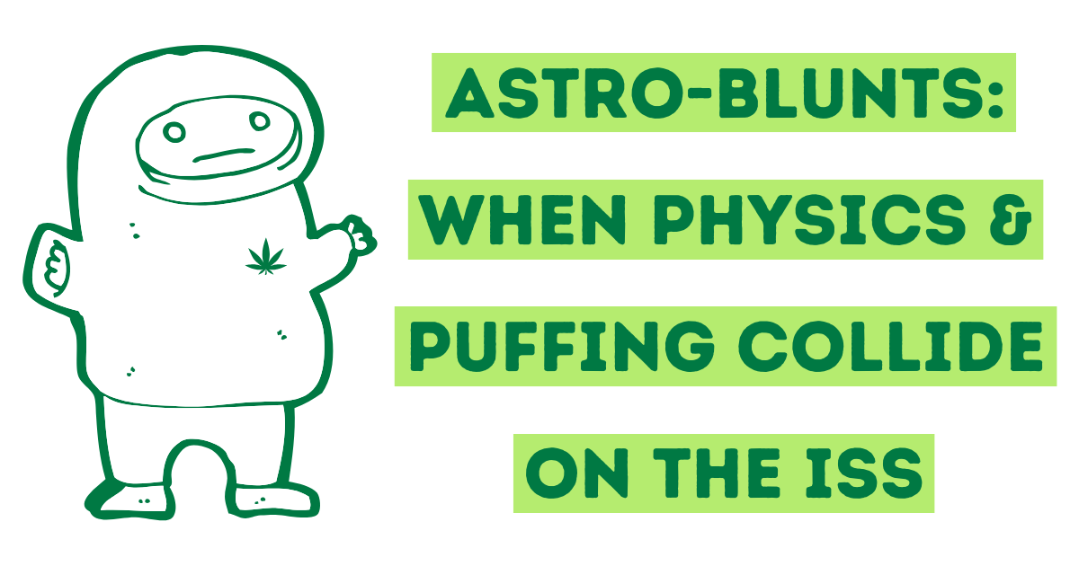 Astro-Blunts: