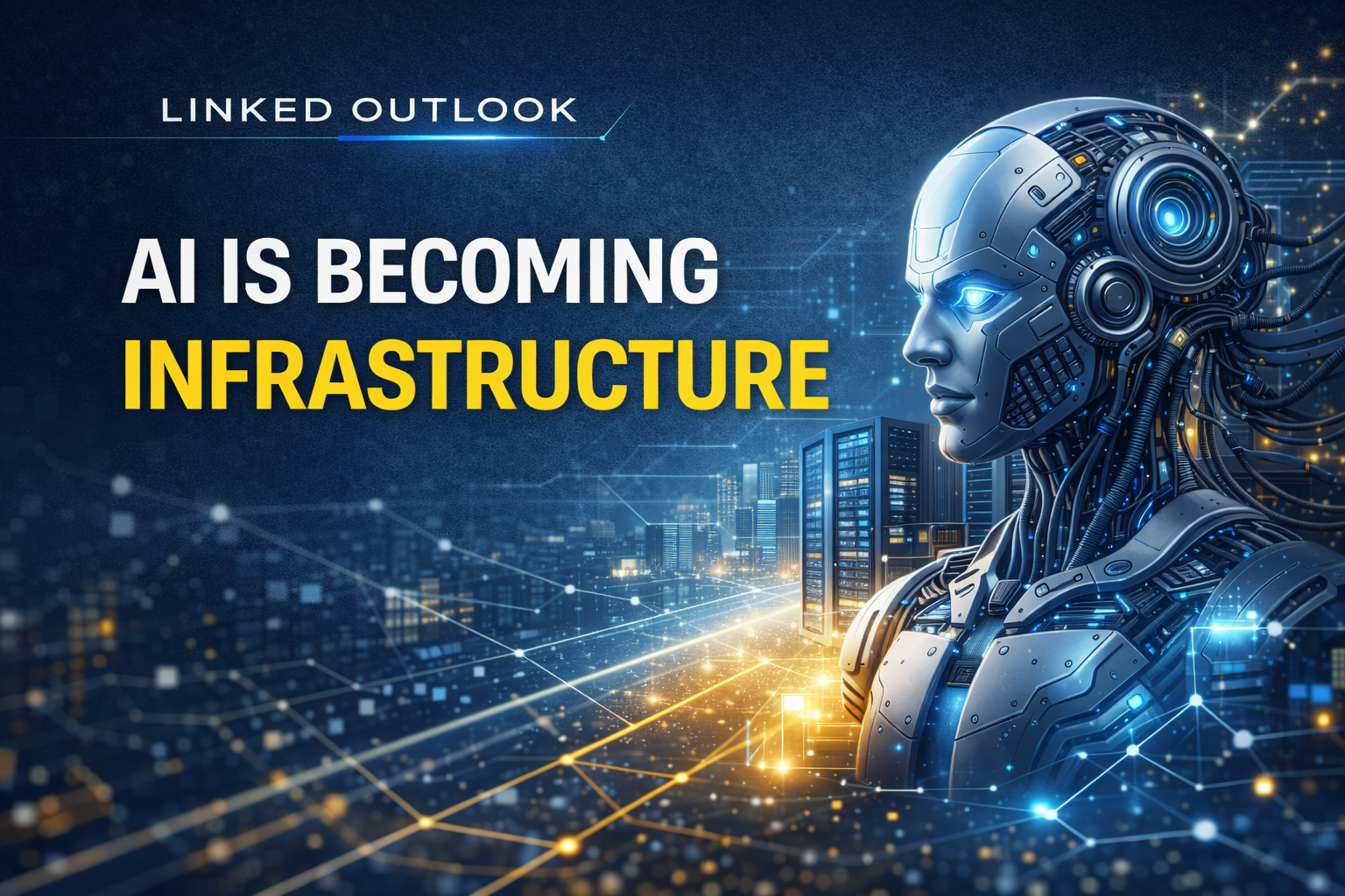 AI Is Becoming Infrastructure