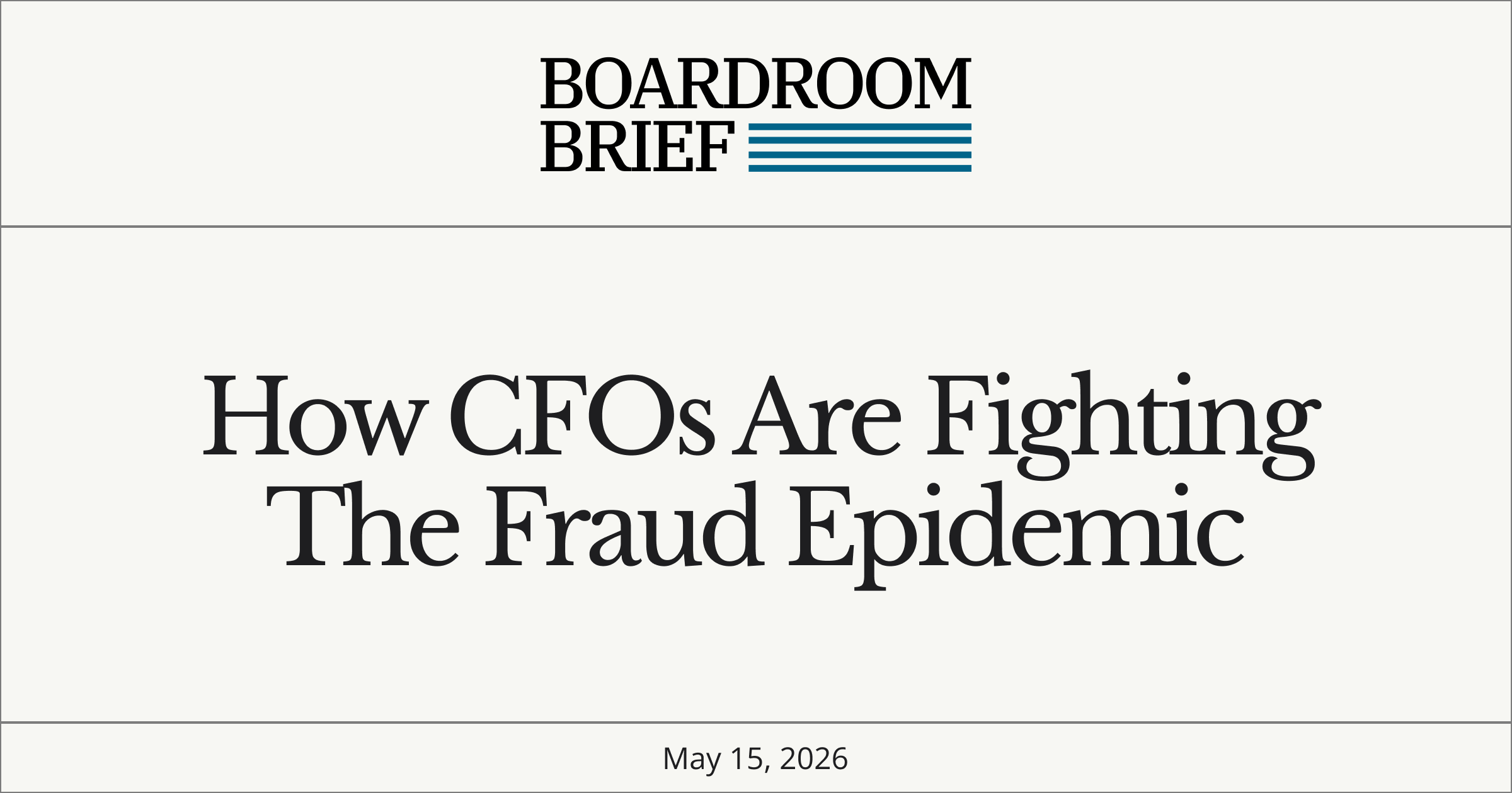 How CFOs are fighting the fraud epidemic