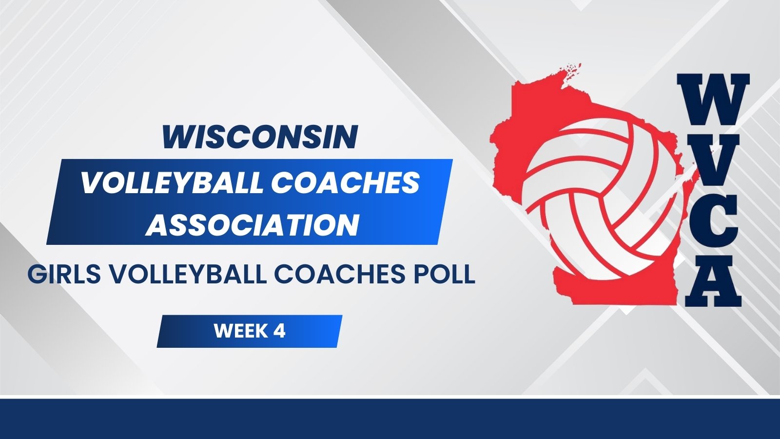 WVCA Girls Volleyball Coaches Poll - Week 4
