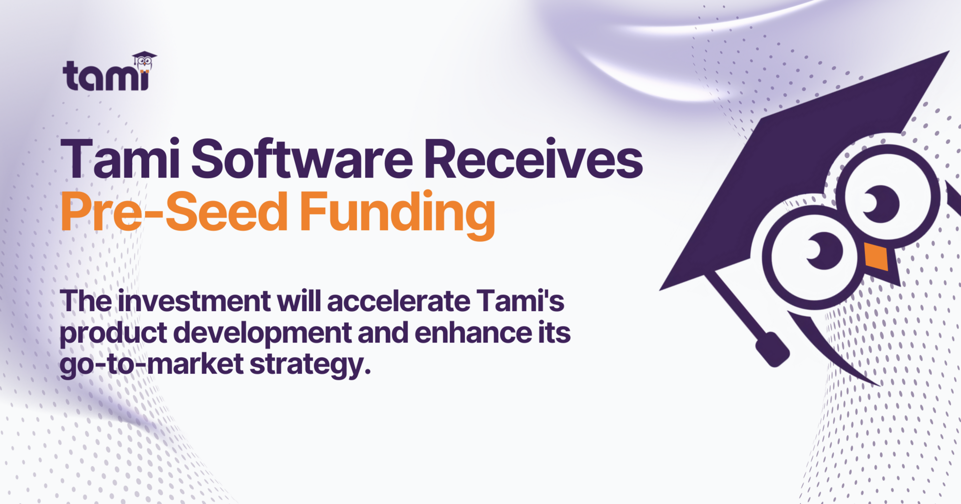 Tami Software Receives Pre-Seed Funding