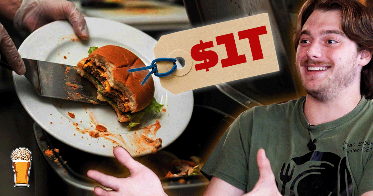 We Trash $1T of Food Every Year. Why?