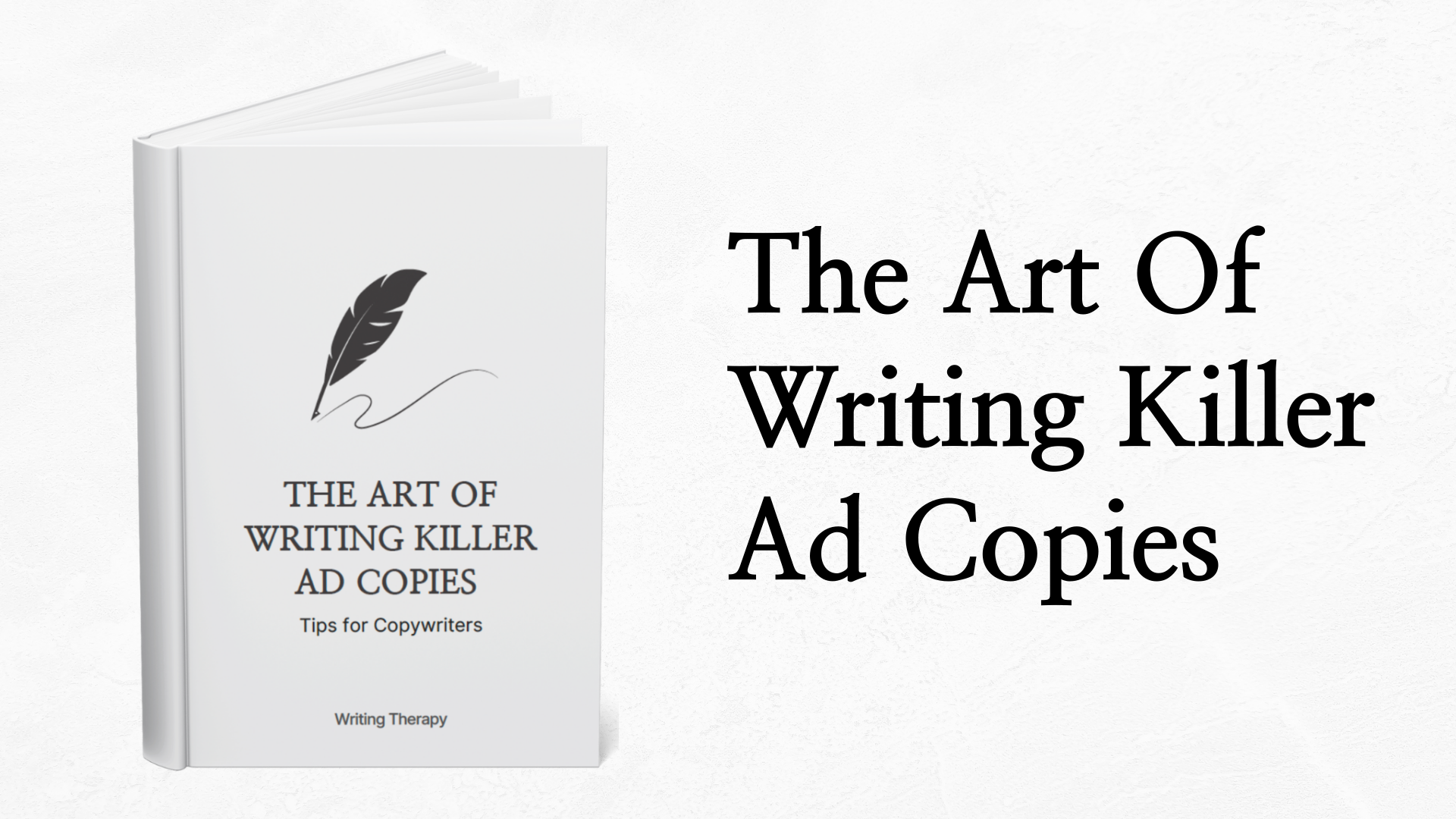 The Art of Writing Killer Ad Copies-Free Ebook