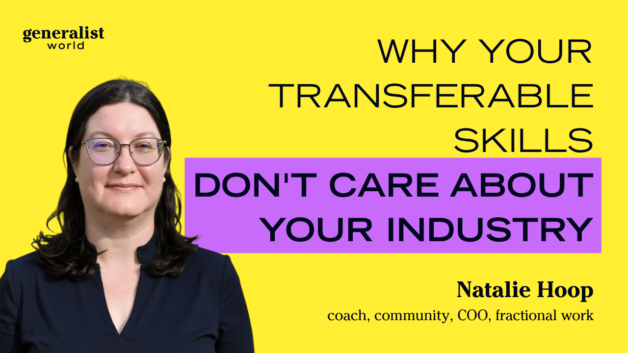 Why your transferable skills don't care about your industry