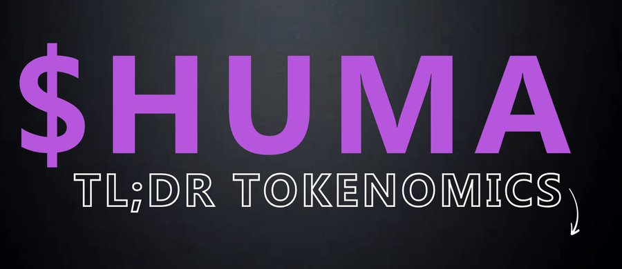🚨 BREAKING: HUMA Tokenomics are out!