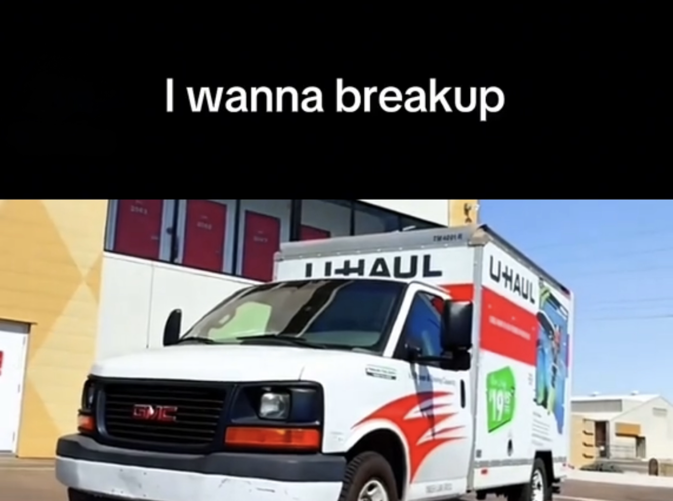 U-Haul's viral TikTok earned 7 million views by talking about break-ups