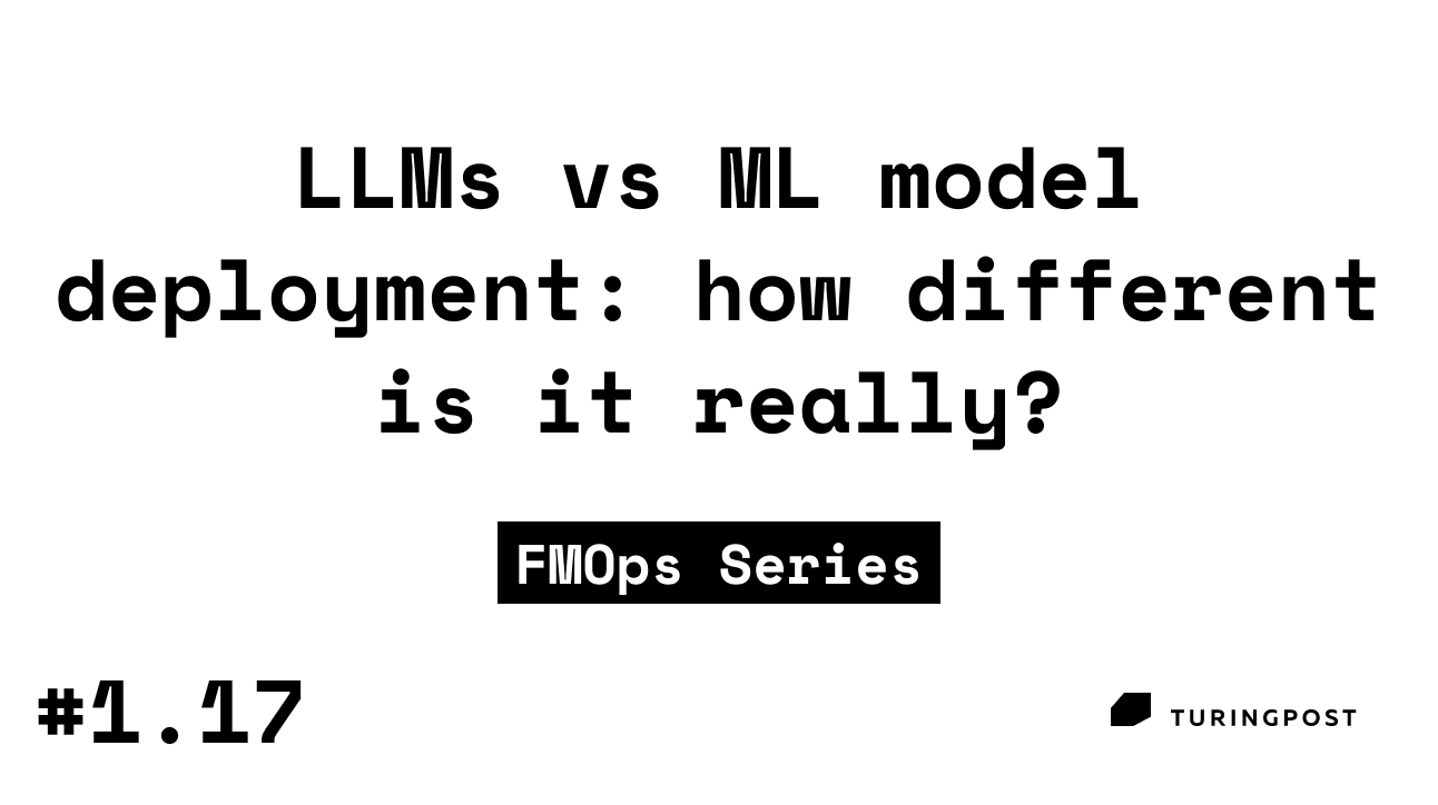 Token 1.17: Deploying ML Model: Best practices feat. LLMs