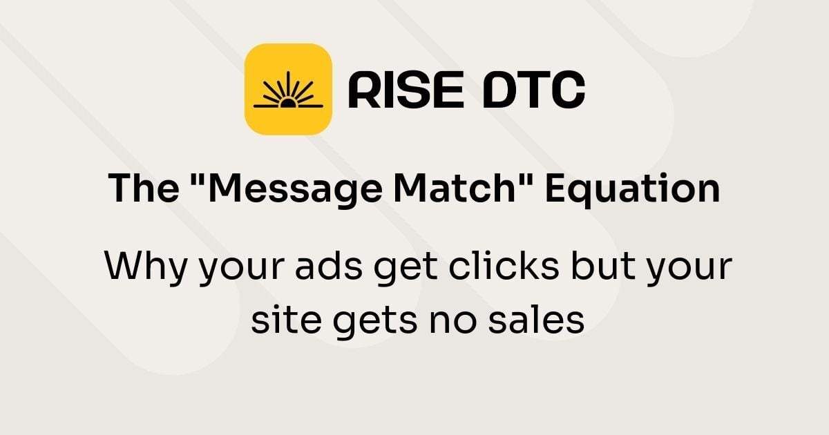 The "Message Match" Equation