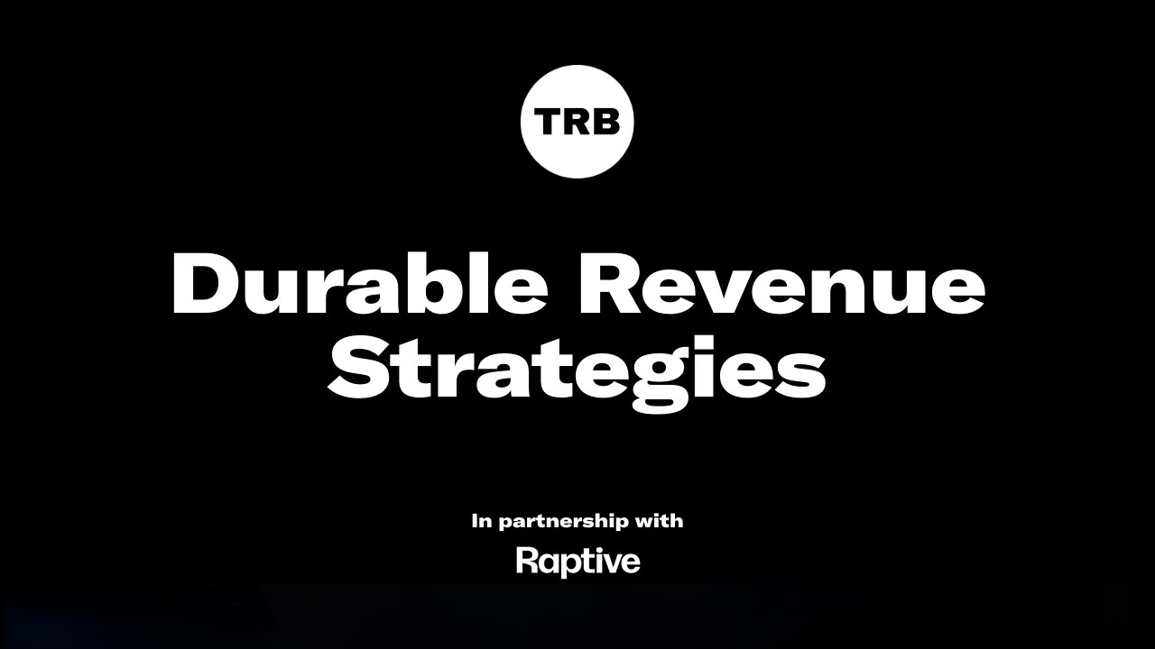 Insights: Durable revenue strategies