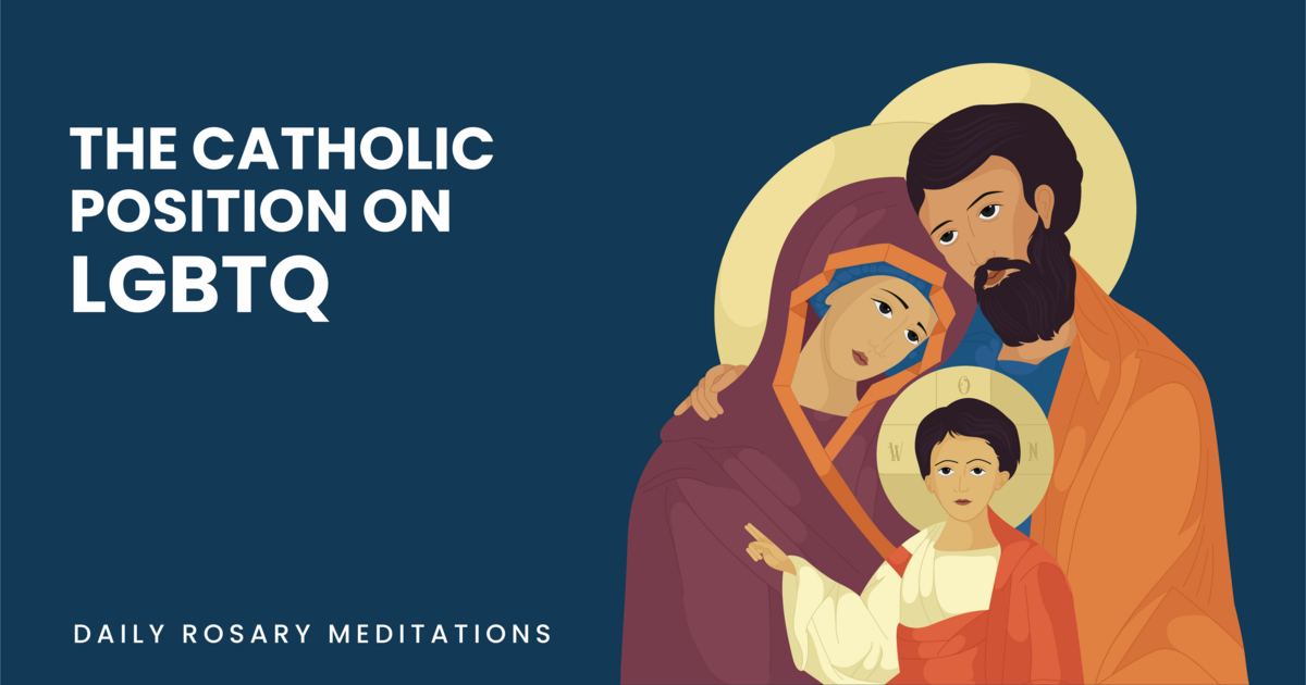 The Catholic Position on LGBTQ