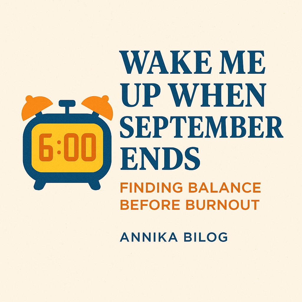 Wake Me Up When September Ends