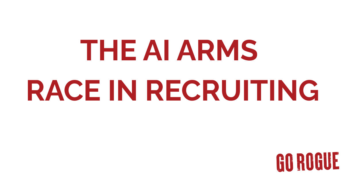 The AI Arms Race in Recruiting