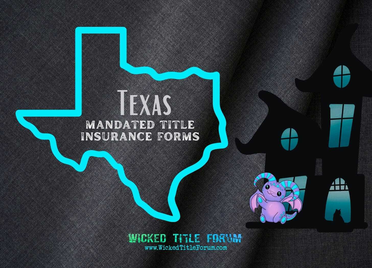 Mandated Title Insurance Forms: Texas