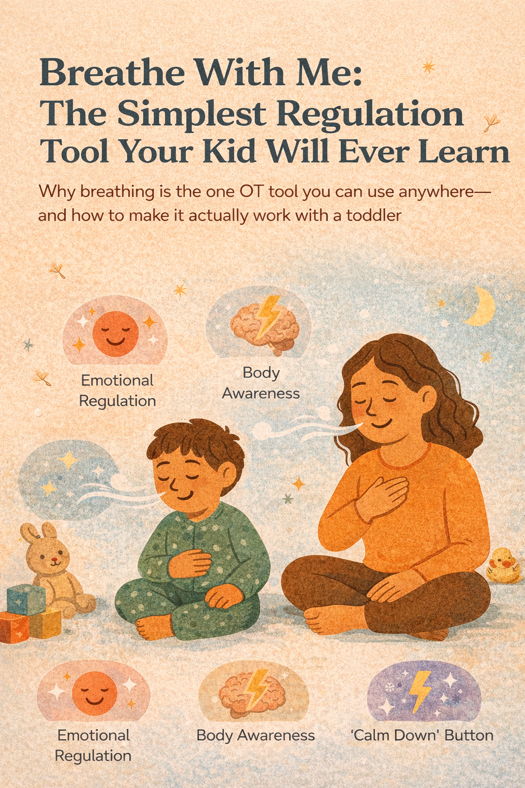 Breathe With Me: The Simplest Regulation Tool Your Kid Will Ever Learn