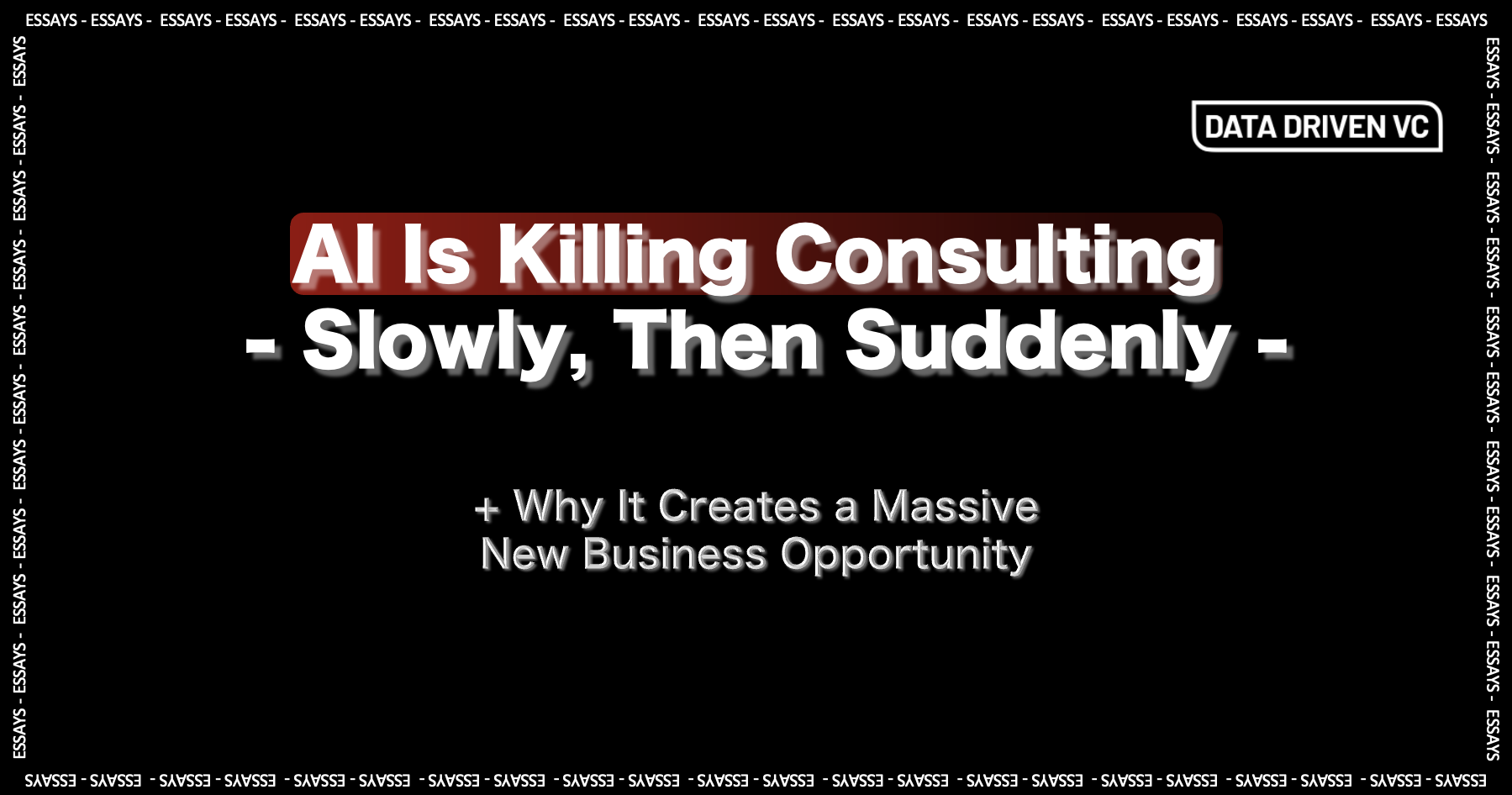 ☠️AI Is Killing Consulting - Slowly, Then Suddenly