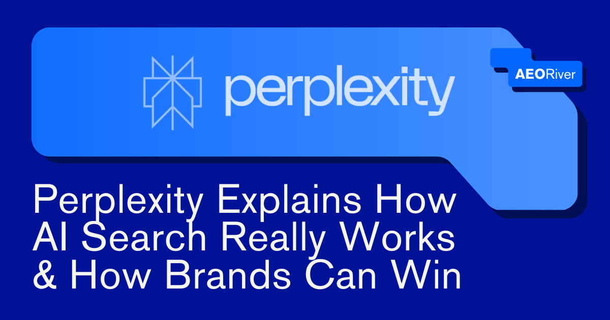 Perplexity Explains How AI Search Really Works & How Brands Can Win