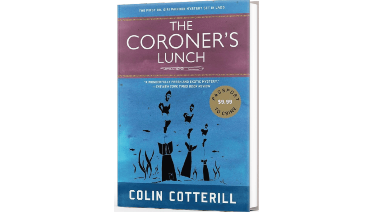 Book Review: Dr. Siri Paiboun Series by Colin Cotterill, Soho Crime