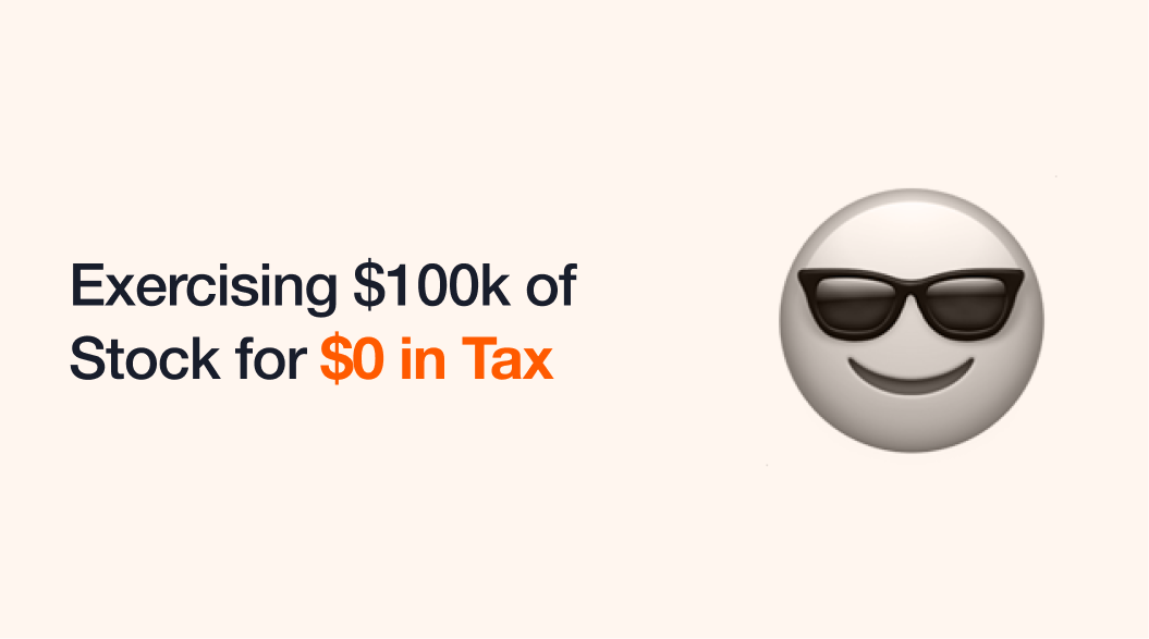 Exercising $100k of Stock for $0 in Tax
