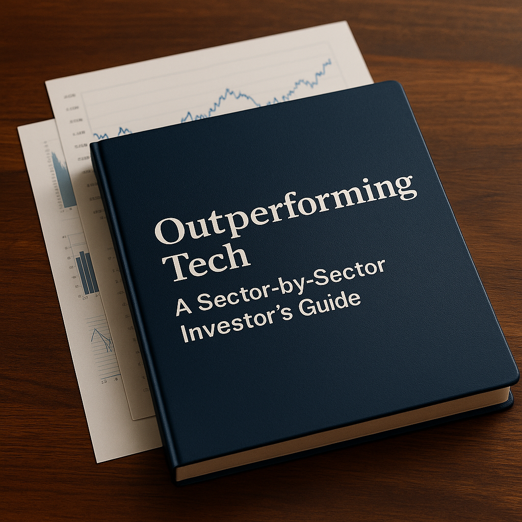 Outperforming Tech: A Sector-by-Sector Investor’s Guide