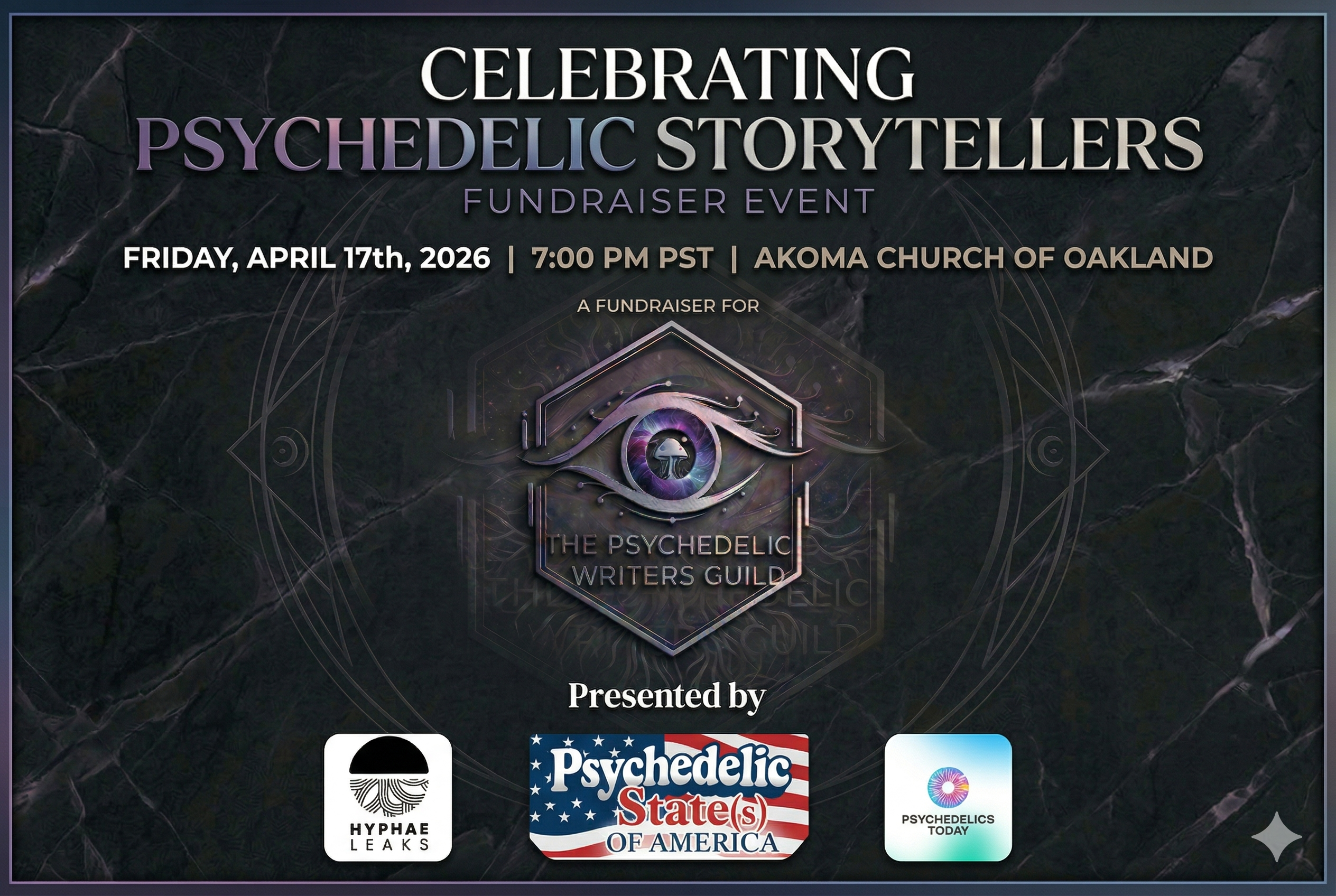 Next week in Oakland: "Celebrating Psychedelic Storytellers" a Fundraiser for the Psychedelic Writers Guild!