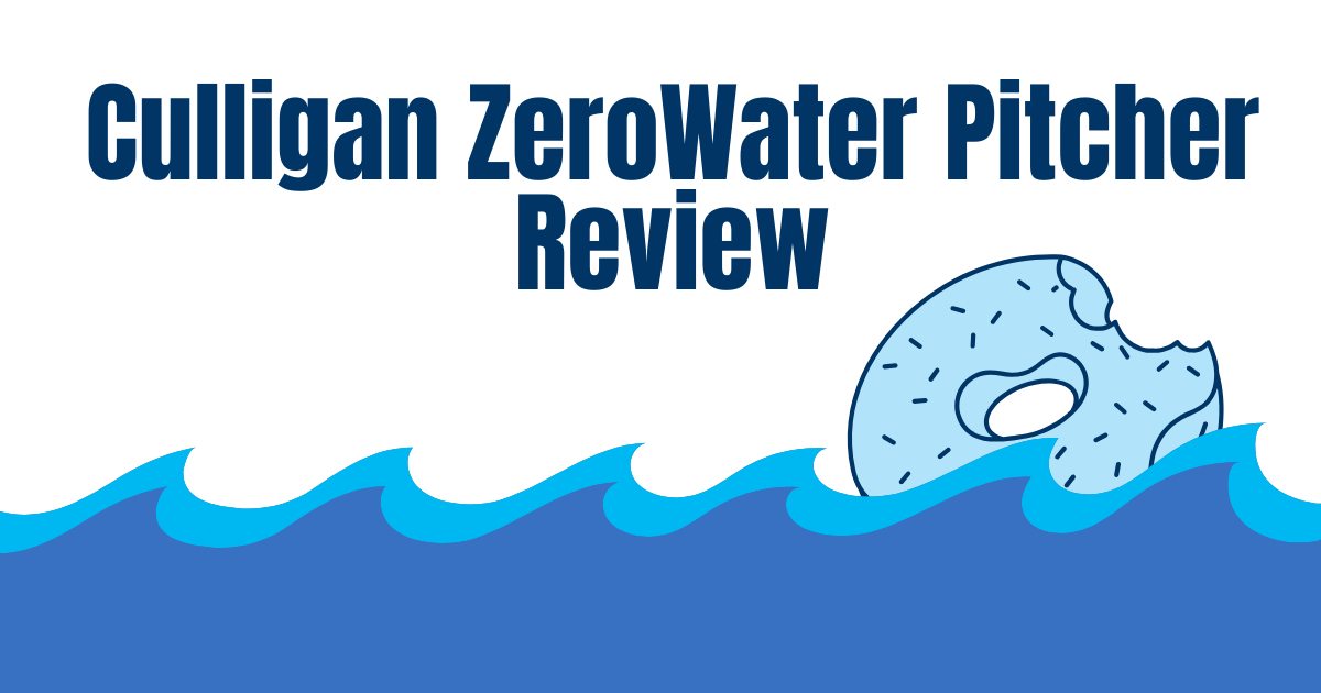 Culligan ZeroWater Pitcher Review