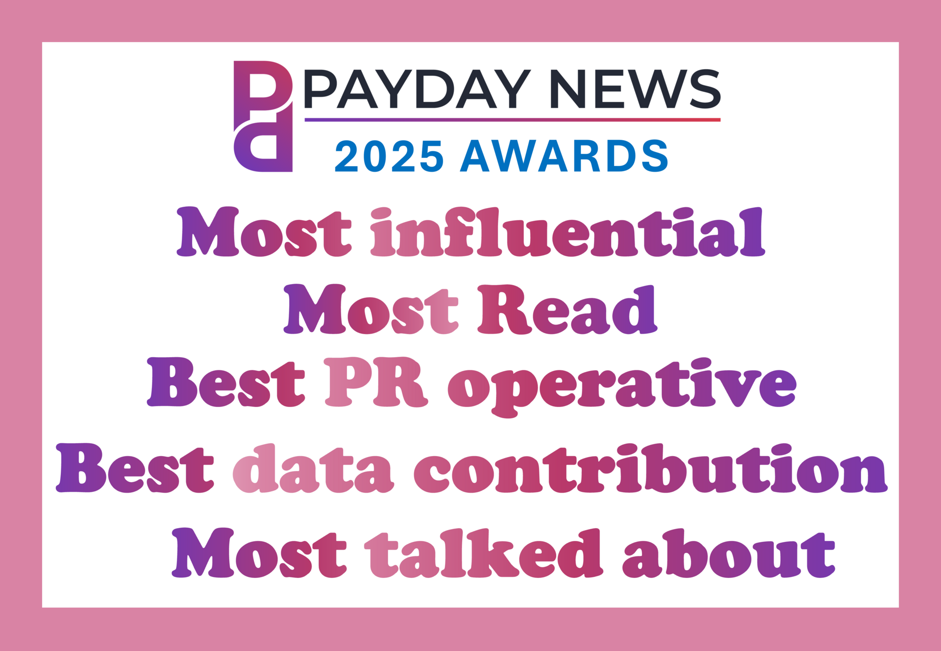 The winners - 2025 PayDay News Awards