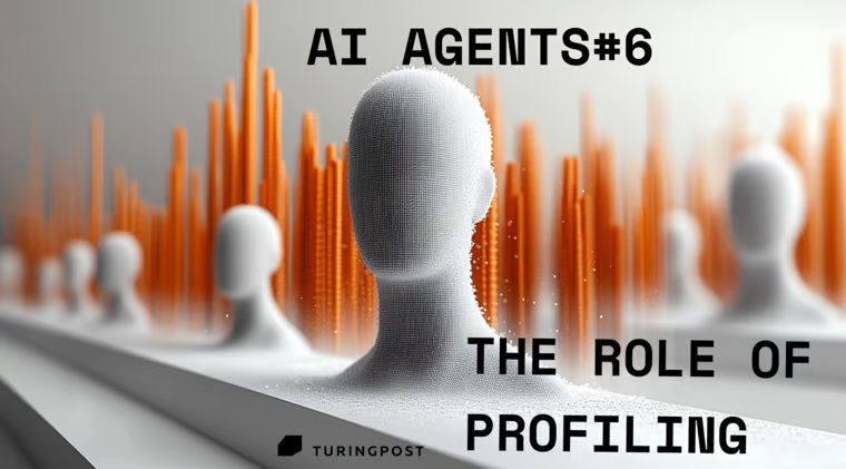 🦸🏻#6: 에이전틱 시스템에서 '프로파일링'의 역할