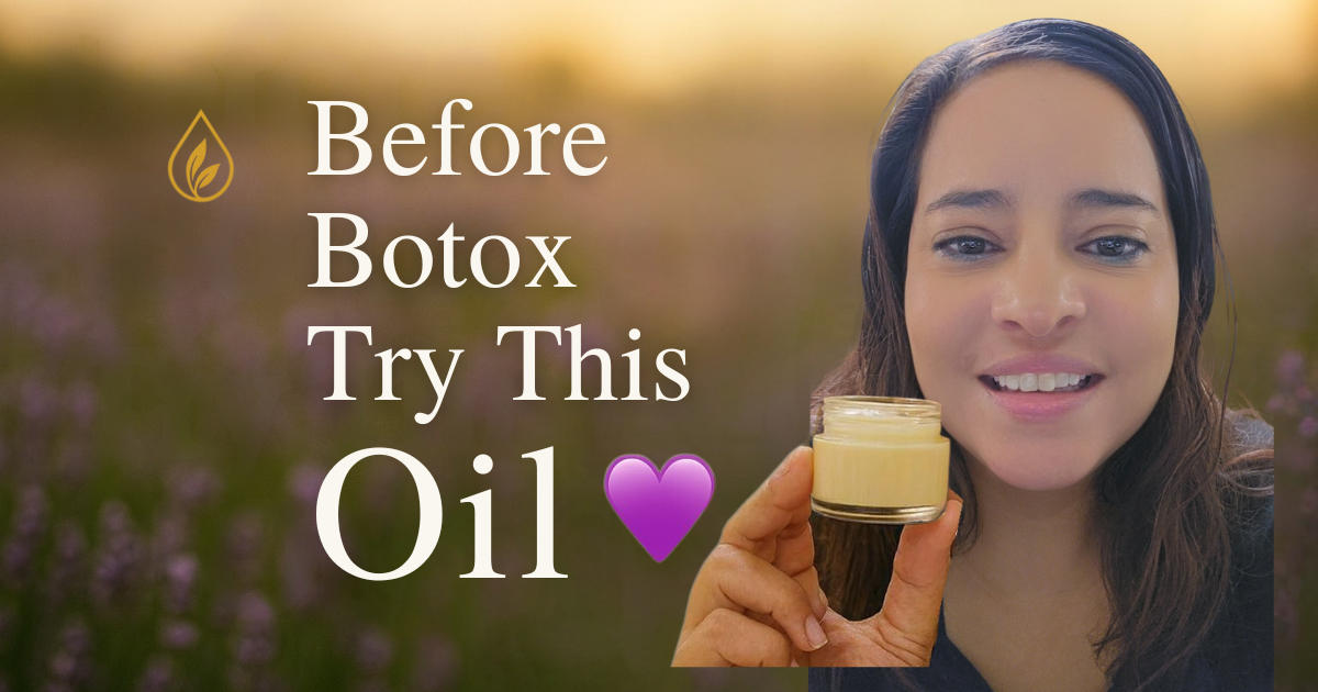 Before Botox, Try This Oil