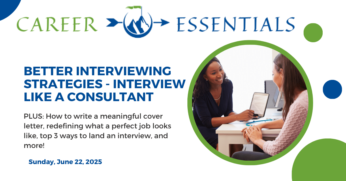 Better Interviewing Strategies - Interview Like A Consultant