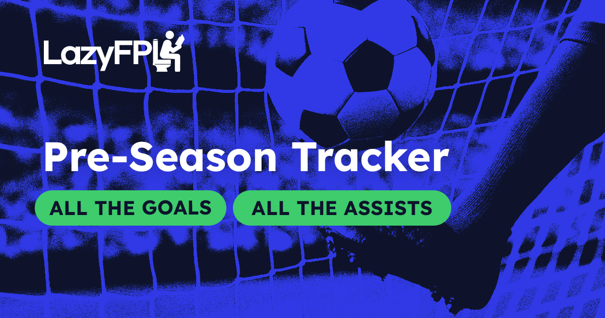 Pre-Season FPL Tracker