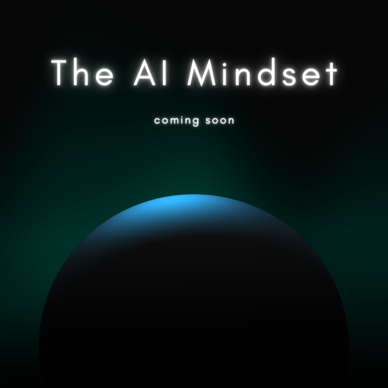 Join the Wait-list for "The AI Mindset" Newsletter – Embrace the Power of AI in Your Business!