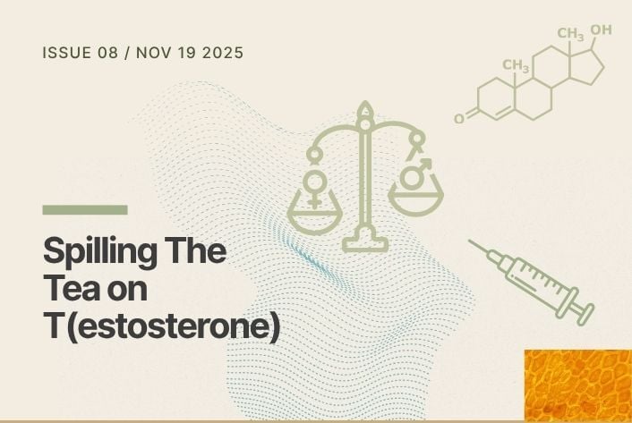 Spilling the tea on t(estosterone)
