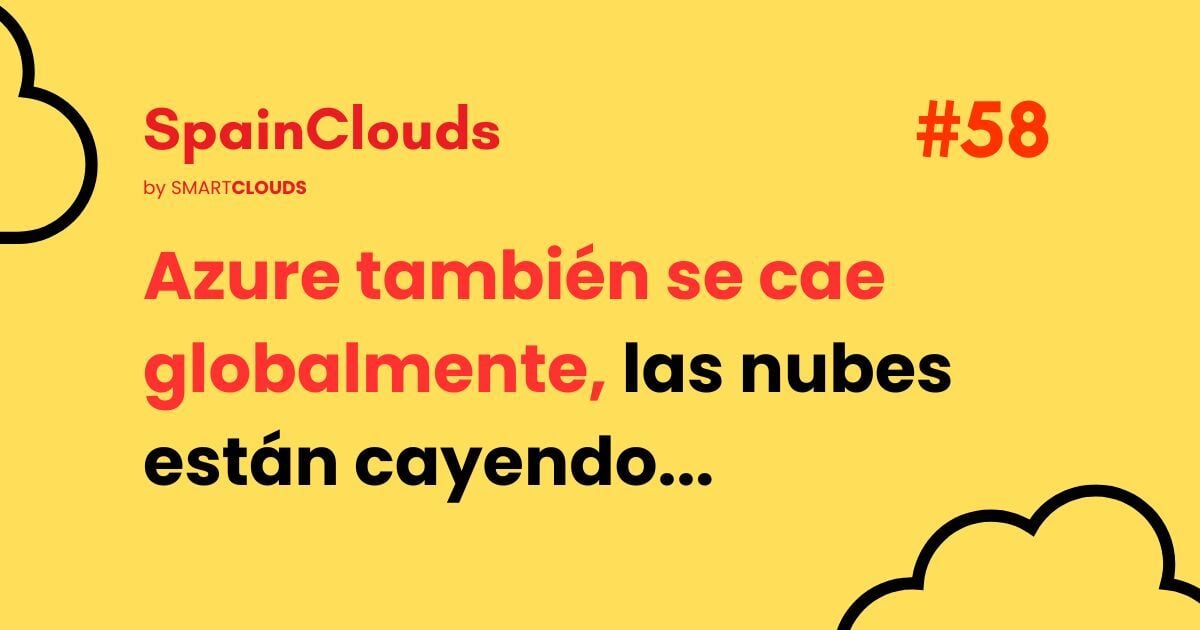 Azure también ha sufrido una caída Global