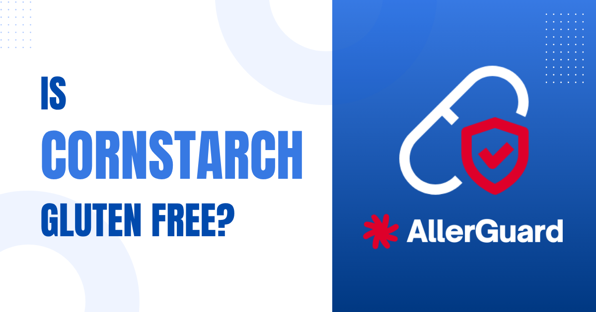 Is Cornstarch Gluten Free?