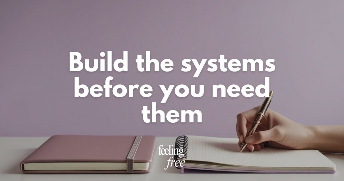 Solo Stories: Build the systems before you need them