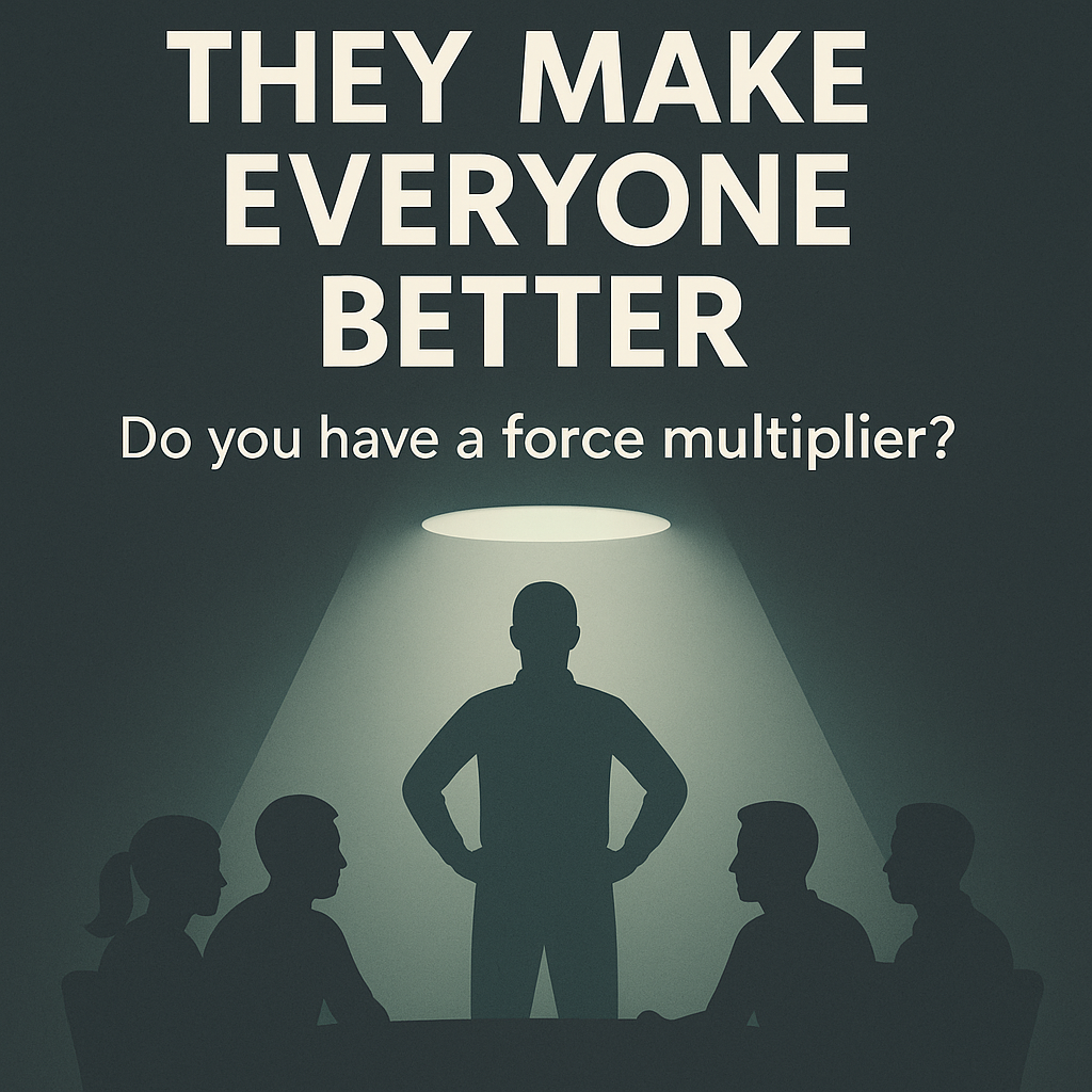 They Make Everyone Better