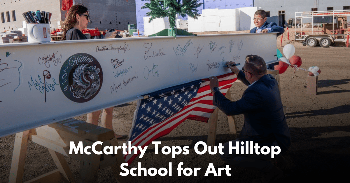 McCarthy and ADM Group Mark Beam Signing at 115,111 SF Hilltop Campus in Litchfield Park
