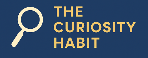 A Reminder to Be Curious