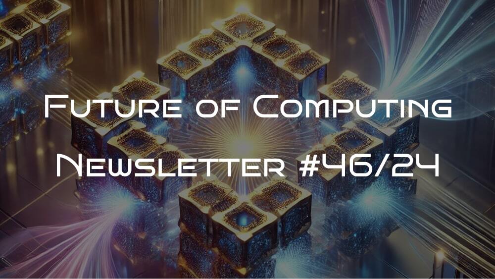 ⚛️🦾 Modular Quantum Computing, Optical Neuromorphic Computing, and Why Most AI Chips Aren’t Cost-Effective