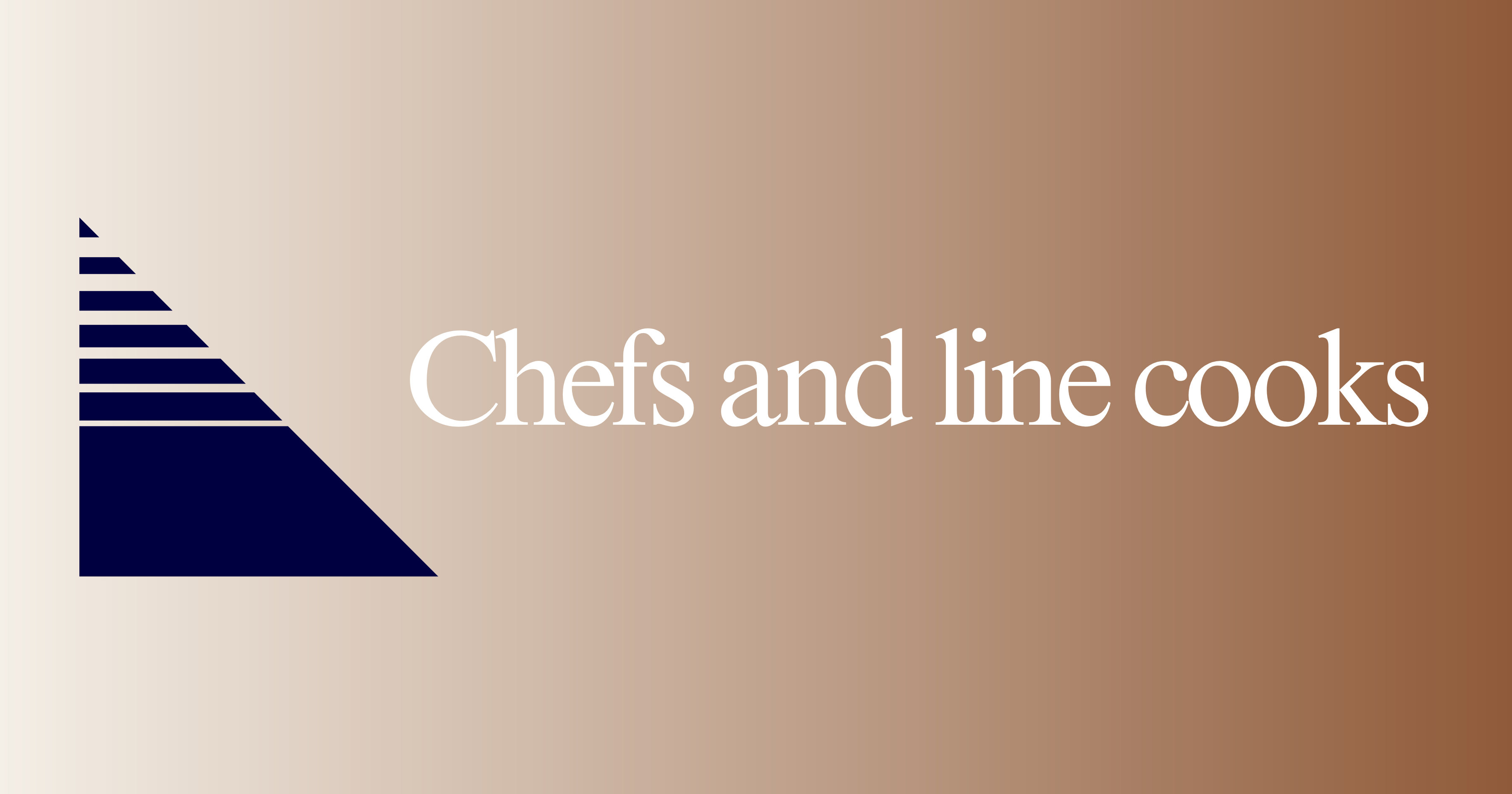 Chefs and Line Cooks