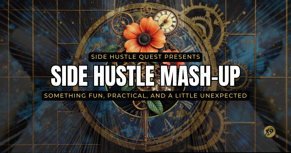 Side Hustle Mash-Up: From Script to Student
