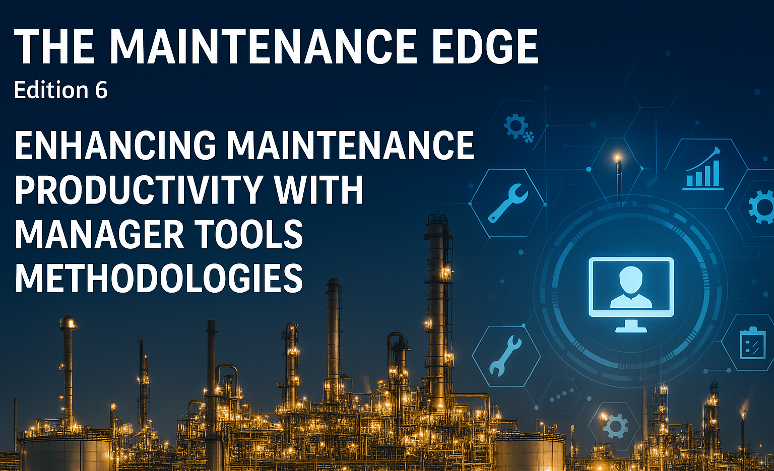 Enhancing Maintenance Productivity 